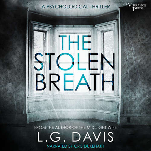 Audiobook The Stolen Breath - L.G. Davis - Cris Dukehart