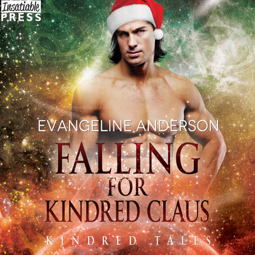 Audiobook Falling for Kindred Claus - Kindred Tales, Book 18 - Evangeline Anderson - Mackenzie Cartwright