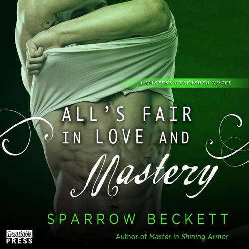 Audiobook All's Fair in Love and Mastery - Masters Unleashed, Book 5 - Sparrow Beckett - Samantha Cook