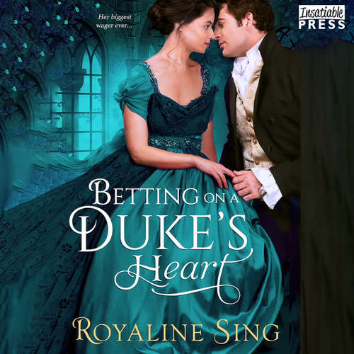 Audiobook Betting on a Duke's Heart - Royaline Sing - Neha DeLancie