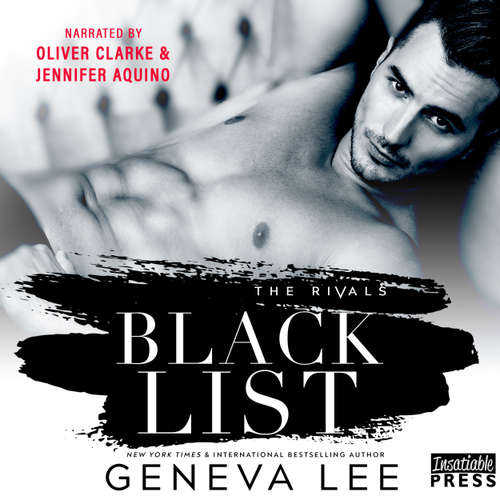 Audiobook Blacklist - The Rivals, Book 1 - Geneva Lee - Oliver Clarke
