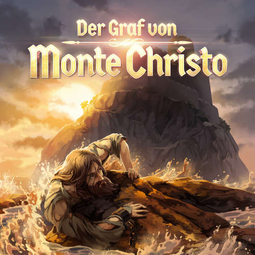 Hoerbuch Holy Klassiker, Folge 18: Der Graf von Monte Christo - Dirk Jürgensen - Frank Schaff