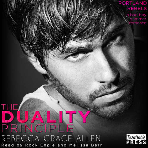 Audiobook The Duality Principle - The Portland Rebels, Book 1 - Rebecca Grace Allen - Rock Engle
