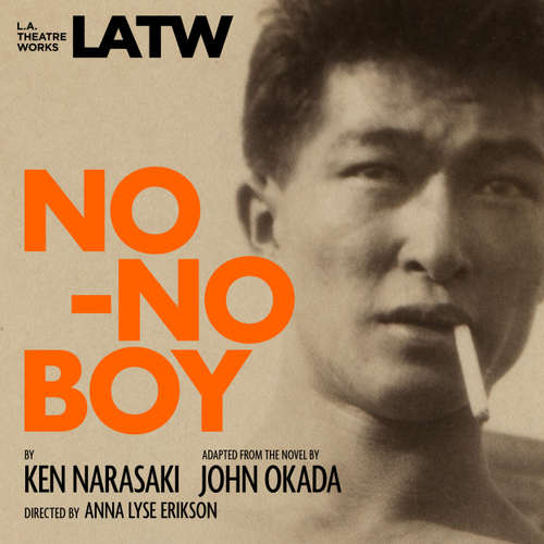 Audiobook No-No Boy - Ken Narasaki - Kurt Kanazawa