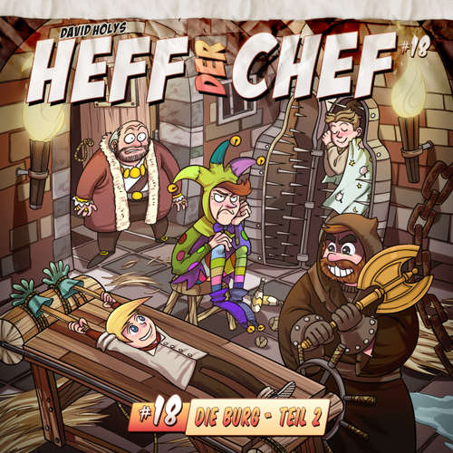 Hoerbuch Heff der Chef, Folge 18: Die Burg 2 - David Holy - Wolfgang Bahro