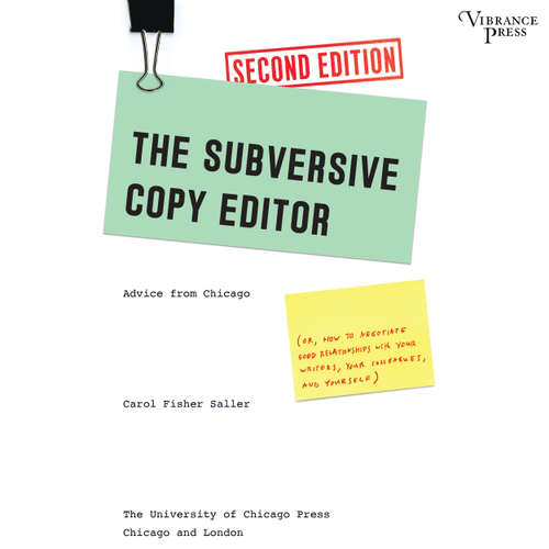 Audiobook The Subversive Copy Editor - Advice from Chicago, Second Edition - Carol Fisher Saller - Pamela Almand