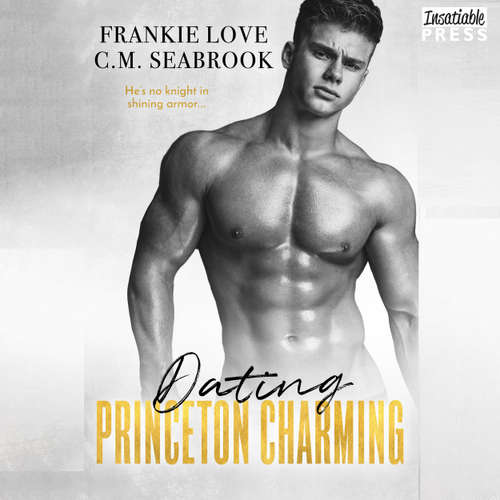 Audiobook Dating Princeton Charming - The Princeton Charming Series, Book 2 - Frankie Love - Teddy Hamilton