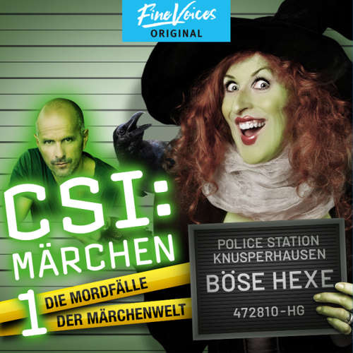 Hoerbuch Böse Hexe - CSI: Märchen - Die Mordfälle der Märchenwelt, Band 1 - Roland Griem - Christoph Maria Herbst