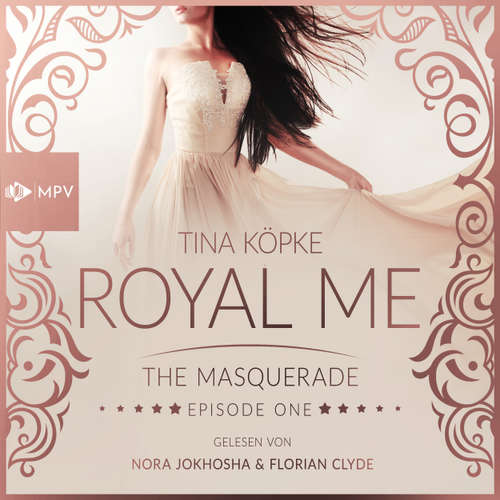 Hoerbuch Royal Me - Tina Köpke - Nora Jokhosha