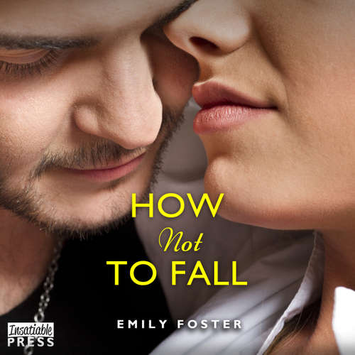 Audiobook How Not to Fall - The Belhaven Series, Book 1 - Emily Foster - Zoe McKay