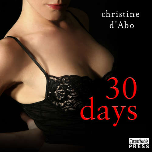 Audiobook 30 Days - The 30, Book 1 - Christine d'Abo - Zoe McKay