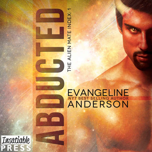 Audiobook Abducted - The Alien Mate Index, Book 1 - Evangeline Anderson - Mackenzie Cartwright