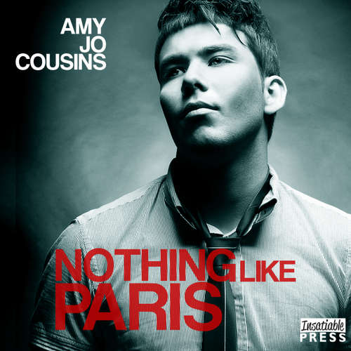 Audiobook Nothing Like Paris - Bend or Break, Book 2 - Amy Jo Cousins - Cooper North
