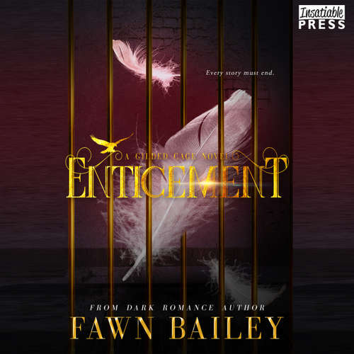 Audiobook Gilded Cage, Book 3: Enticement - Fawn Bailey - Brett Galliford