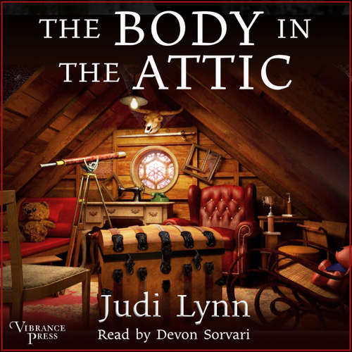 Audiobook The Body in the Attic - A Jazzi Zanders Mystery, Book 1 - Judi Lynn - Devon Sorvari