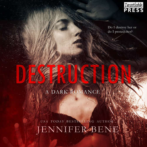 Audiobook Destruction - A Dark Romance - Fragile Ties, Book 1 - Jennifer Bene - Mia Madison