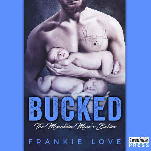 Audiobook Bucked - The Mountain Man's Babies, Book 2 - Frankie Love - Joe Arden
