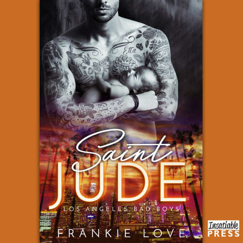 Audiobook Saint Jude - Los Angeles Bad Boys, Book 3 - Frankie Love - Joe Arden