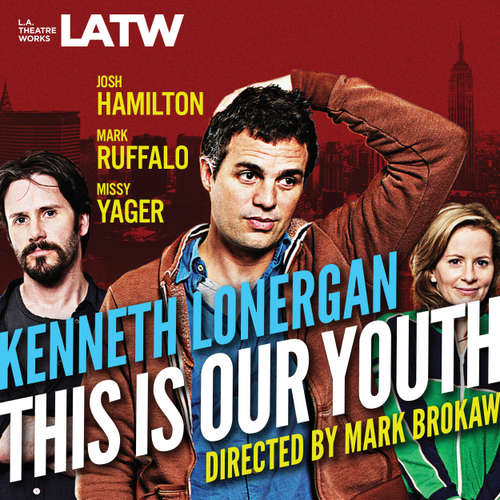 Audiobook This Is Our Youth - Kenneth Lonergan - Josh Hamilton