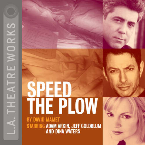 Audiobook Speed the Plow - David Mamet - Jeff Goldblum