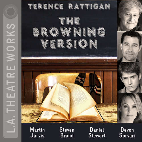 Audiobook The Browning Version - Terence Rattigan - Steven Brand