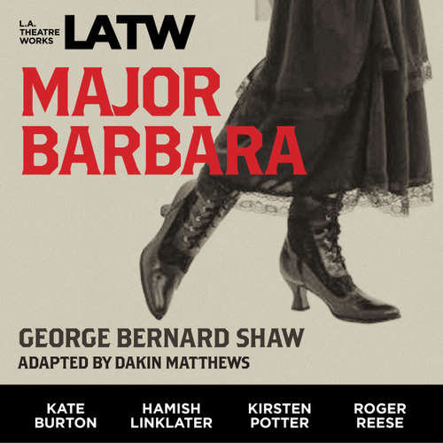 Audiobook Major Barbara - George Bernard Shaw - J.B. Blanc