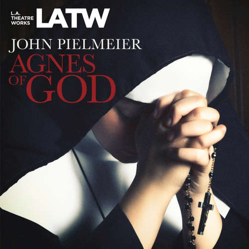 Audiobook Agnes of God - John Pielmeier - Barbara Bain