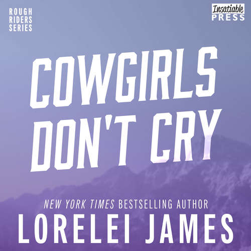 Audiobook Rough Riders - Rough Riders, Book 10 - Lorelei James - Rebecca Estrella