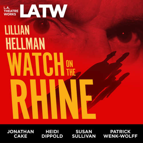 Audiobook Watch on the Rhine - Lillian Hellman - Edita Brychta