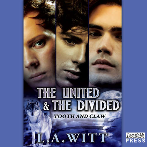 Audiobook The United and the Divided - Tooth & Claw, Book 3 - L.A. Witt - Jason Winters