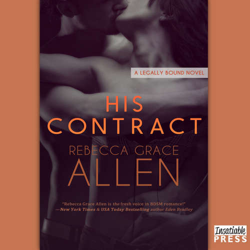 Audiobook His Contract - Legally Bound, Book 1 - Rebecca Grace Allen - Angelica Lee