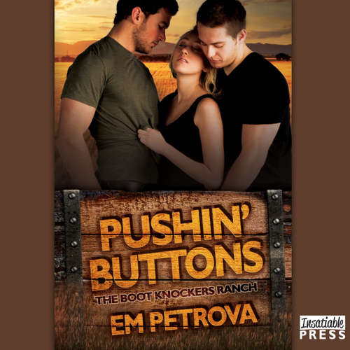 Audiobook Pushin' Buttons - The Boot Knockers Ranch, Book 1 - Em Petrova - Janet King