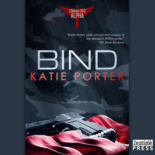 Audiobook Bind - Command Force Alpha, Book 3 - Katie Porter - Pippa Jayne