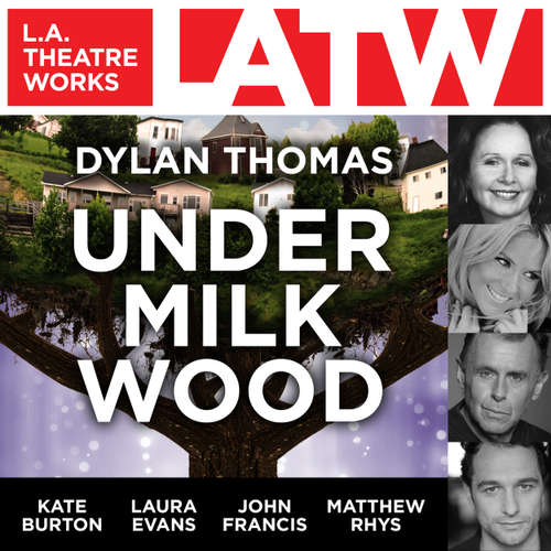 Audiobook Under Milk Wood - Dylan Thomas - Matthew Rhys