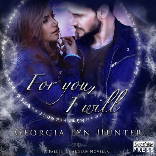 Audiobook For You, I Will - A Fallen Guardian Novella, Book 3.5 - Georgia Lyn Hunter - Janet King