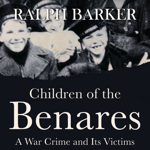 Audiobook Children of the Benares - Ralph Barker - William Birch