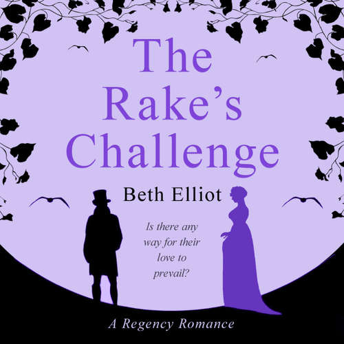 Audiobook The Rake's Challenge - Beth Elliott - Alice White