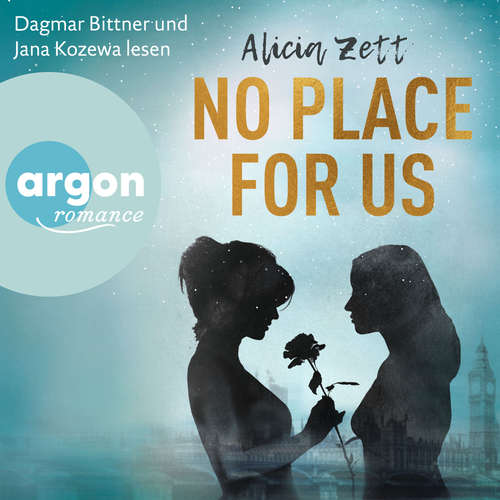 Hoerbuch No Place For Us - Love is Queer, Band 3 - Alicia Zett - Dagmar Bittner