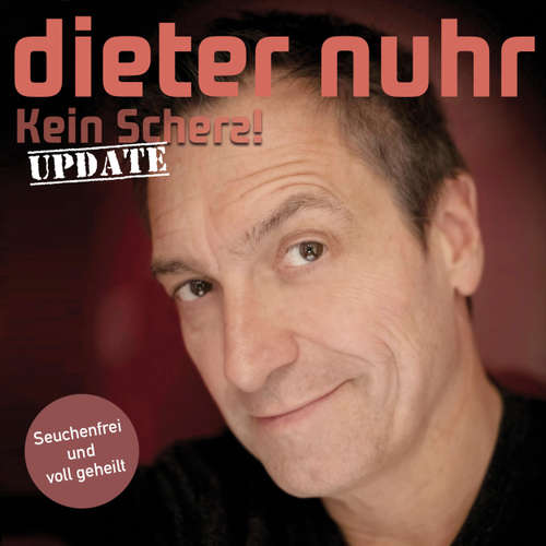 Hoerbuch Kein Scherz - Update - Dieter Nuhr - Dieter Nuhr