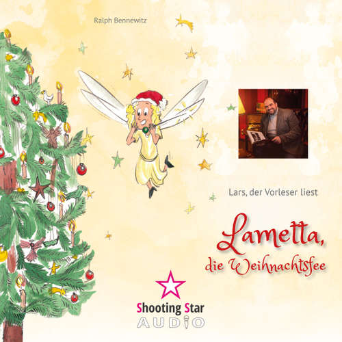 Hoerbuch Lametta, die Weihnachtsfee - Ralf Bennewitz - Lars der Vorleser