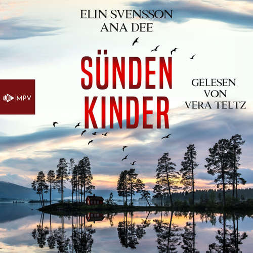 Hoerbuch Sündenkinder - Ana Dee - Vera Teltz