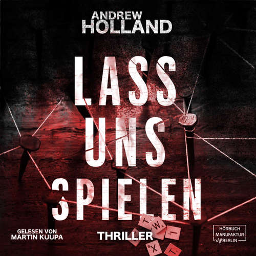 Hoerbuch Lass uns spielen - Howard-Caspar-Reihe, Band 3 - Andrew Holland - Martin Kuupa