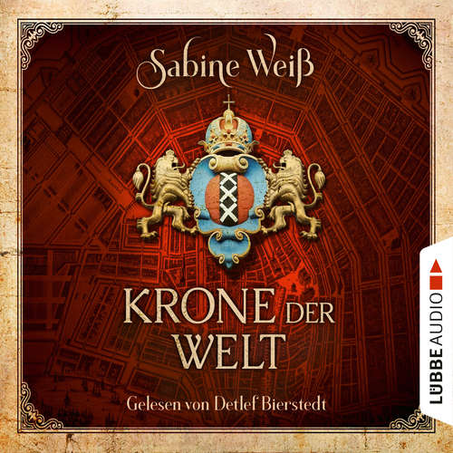 Hoerbuch Krone der Welt - Sabine Weiß - Detlef Bierstedt