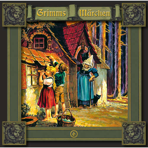 Hoerbuch Grimms Märchen, Folge 6: Hänsel und Gretel / Die sieben Raben / Die Gänsehirtin am Brunnen - Brüder Grimm - Peter Weis