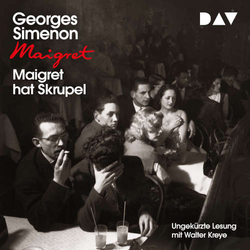 Hoerbuch Maigret hat Skrupel, 52 - Georges Simenon - Walter Kreye