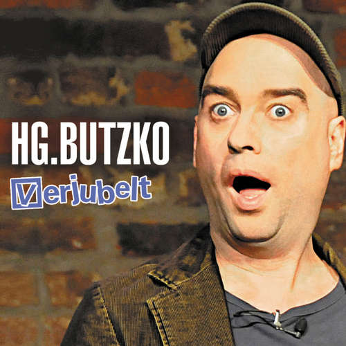 Hoerbuch HG. Butzko, Verjubelt - HG. Butzko - HG. Butzko