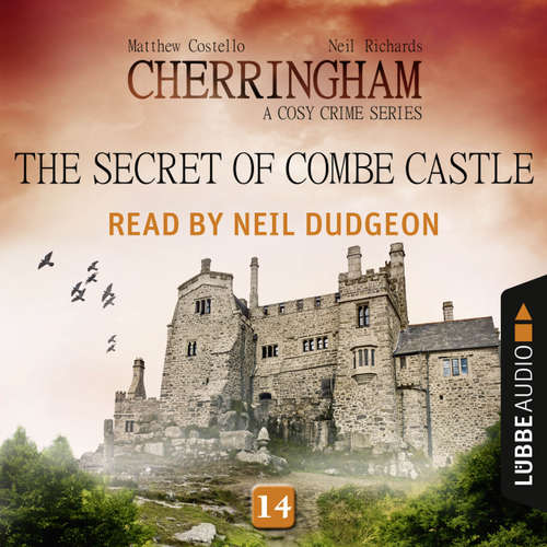 Audiobook The Secret of Combe Castle - Cherringham - A Cosy Crime Series: Mystery Shorts 14 - Matthew Costello - Neil Dudgeon Audiobook The Secret of Combe Castle - Cherringham - A Cosy Crime Series: Mystery Shorts 14 - Matthew Costello - Neil Dudgeon