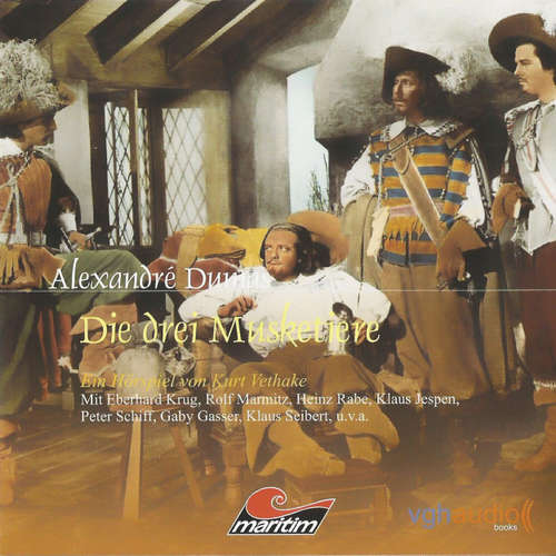 Hoerbuch Die drei Musketiere - Alexandré Dumas - Klaus Jepsen Hoerbuch Die drei Musketiere - Alexandré Dumas - Klaus Jepsen