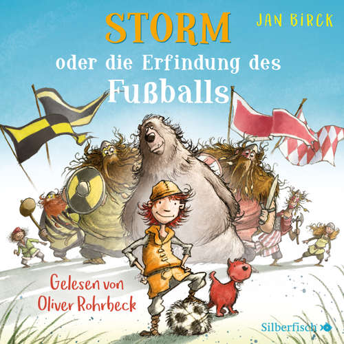 Hoerbuch Storm oder die Erfindung des Fußballs - Jan Birck - Oliver Rohrbeck Hoerbuch Storm oder die Erfindung des Fußballs - Jan Birck - Oliver Rohrbeck
