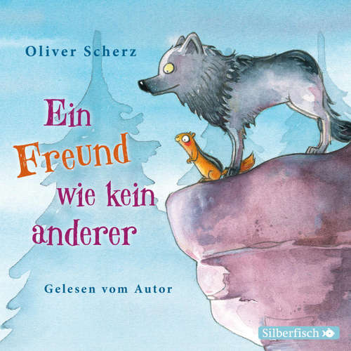 Hoerbuch Ein Freund wie kein anderer - Oliver Scherz - Oliver Scherz Hoerbuch Ein Freund wie kein anderer - Oliver Scherz - Oliver Scherz